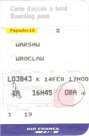 Carte D'accès / Carte D'embarquement / Boarding Pass -  Air France :  Warsaw - Wroclaw 1999 - [ Varsovie - Breslau] - Europe