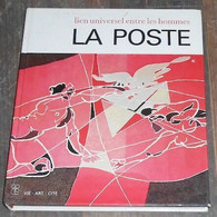 La Poste Lien Universel Entre Les Hommes - Philately And Postal History