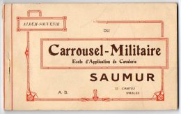 CPA 1818 - MILITARIA - Carte Militaire - Album - Souvenir Du Carrousel - Militaire De SAUMUR - 12 Cartes - Saumur