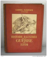 Livres - Guerre 1914-18 - Histoire Illustrée De La Guerre De 1914 Tomes 1 à 7 +  FRAIS DE PORT GRATUITS* - Oorlog 1914-18