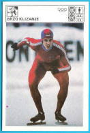 SPEED SKATING  (Yugoslav Old Card Svijet Sporta) Patinage De Vitesse Eisschnelllauf Pattinaggio Di Velocità Patinaje - Autres & Non Classés