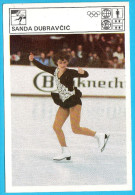 SANDA DUBRAVCIC Figure Skating ( Yugoslavia Vintage Svijet Sporta) Patinage Artistique Eiskunstlauf Patinaje Pattinaggio - Andere & Zonder Classificatie