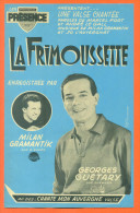 Partition  " La Frimoussette " Valse De Marcel Fort - Georges Guetary - 4 Pages - Volksmusik