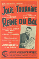 Partition  " Jolie Touraine Et Reine Du Bal " Par Jean Segurel  - 12 Pages - Scholingsboek