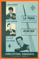 Partition " La Feria Et Aurore "  Marches De Ray Lemaitre Et Louis Corchia - 10 Pages - Volksmusik