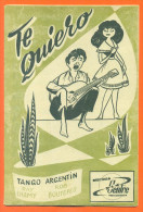 Partition " Te Quiero Et Maracas " Tango Et Paso Doble Argentin - Par Ray Lhamy Et Bob Boutefeu - 16 Pages - Musique Folklorique