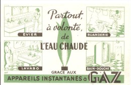 Buvard GAZ Partout à Volonté De L'Eau Chaude Grace Aux Appareils Instantanés à GAZ Des Années 1960 - Electricidad & Gas