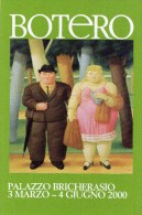 Torino - Botero - Palazzo Bricherasio - 3 Marzo-4 Giugno 2000 - Ausstellungen