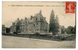 Ref 197 - GRIGNON - école Nationale D'Agriculture - Château Façade Sud (1909) - Grignon