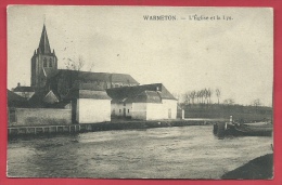 Warneton - L'Eglise Et La Lys - Péniche - Feldpost 1915  ( Voir Verso ) - Komen-Waasten