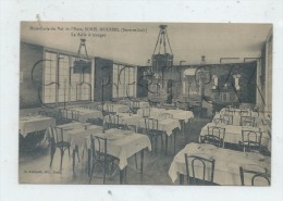Sorel-Moussel (28) : La Salle à Mangeer De L'Hôtel Du Val De L'Eure En 1920 PF - Sorel-Moussel
