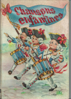 Livre ,chansons Enfantines  1920 - Musique