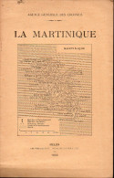 Plaquette LA MARTINIQUE Agence Générale Des Colonies 1933 (M1103) - Outre-Mer