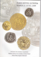 Monnaies Et Médailles Catalogue De La Vente Du 17 Novembre 1991 Trésor Du Moulin De Luzarches - Boeken & Software
