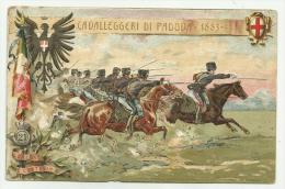 CAVALLEGERI DI PADOVA 1883 ILLUSTRATA NV FP - Regiments