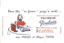 Buvard Poulain Chocolat Pour être En "forme" Jusqu’à Midi Chaque Matin Une Bonne Tasse De Pulvérisé Poulain - Chocolat