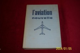 L'AVIATION NOUVELLE - Vliegtuig