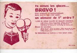 Buvard - Tu Aimes Les Glaces... Bravo - Sucreries & Gâteaux