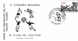 CONGRES PTT PICARDIE 1986 EXPO FOOT - Storia Postale