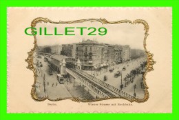 BERLIN, GERMANY - WIENER STRASSE MIT HOCHBAHN IN 1900 - ANIMATED - UNDIVIDED BACK - - Hohenschönhausen