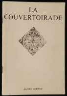 ( Aveyron ) LA COUVERTOIRADE Par André SOUTOU  1977 - Languedoc-Roussillon