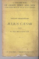 W Shakespeare - Julius Caesar Met Aantekeningen - K Ten Bruggencate 1942 - Antique