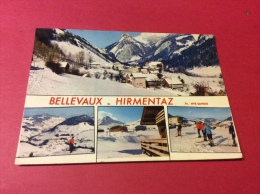 BELLEVAUX. HIRMÉTAZ. Multi Vues.  15/2/16 - Bellevaux