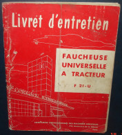 Mc Cormick International.Livret Entretien FAUCHEUSE UNIVERSELLE A TRACTEUR F21-U.664 Pages. - Trattori