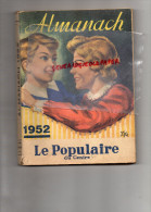 87 - LIMOGES - ALMANACH 1952- LE POPULAIRE DU CENTRE - VETEMENTS ARYA -PLACE DE LA MOTTE- - Ohne Zuordnung