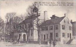 Delaware New Castle The Old Court House William Penn Was Recieved Here 28 October1682 Albertype - Other & Unclassified