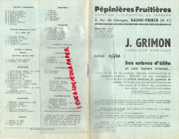 87 - SAINT YRIEIX -ST YRIEIX- CATALOGUE PEPINIERES FRUITIERES J. GRIMON- INGENIEUR HORTICULTURE- 2 AV. DE LIMOGES- - 1950 - ...