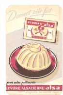 Buvard  Dessert Vite Fait Pudding "Alsa" Pour Votre Pâtisserie Levure Alsacienne Alsa - Sucreries & Gâteaux