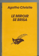 Le Miroir Se Brisa -  Agatha Christie  -  Ed 1985 - Agatha Christie