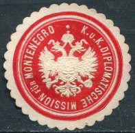 Austria-Hungary Österreich-Ungarn MONTENEGRO Diplomatische Mission Consular Letter Seal Siegelmarke Vignette - Other