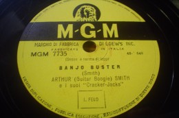 DISCO IN VINILE 78 Rpm GIRI - MGM - Banjo Buster - Boogie - Arthur Smith E I Suoi Cracker Jacks - 78 Rpm - Gramophone Records