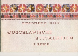 Jugoslawien  Stickerein D:M:C:      2. Serie - Cross Stitch