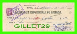 CHÈQUES AVEC TIMBRES ACCISE - LA BANQUE PROVINCIALE DU CANADA, 1952 No 1115  - CACHET POSTE - FISCAUX - - Cheques & Traveler's Cheques