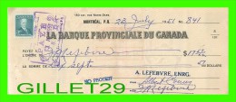 CHÈQUES AVEC TIMBRES ACCISE - LA BANQUE PROVINCIALE DU CANADA, 1951 No 841 - CACHET POSTE - FISCAUX - Chèques & Chèques De Voyage