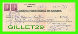 CHÈQUES AVEC TIMBRES ACCISE - LA BANQUE PROVINCIALE DU CANADA, 1951 No 781 - CACHET POSTE - FISCAUX - Cheques & Traveler's Cheques