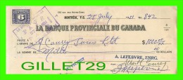 CHÈQUES AVEC TIMBRES ACCISE - LA BANQUE PROVINCIALE DU CANADA, 1951 No 842 - CACHET POSTE - FISCAUX - Schecks  Und Reiseschecks