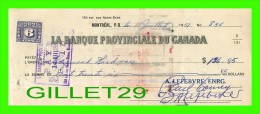 CHÈQUES AVEC TIMBRES ACCISE - LA BANQUE PROVINCIALE DU CANADA, 1951 No 835 - CACHET POSTE - FISCAUX - Cheques & Traveler's Cheques