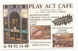 Var - 83 - Toulon Play Act Café 17 , Bvd De Strasbourg - Toulon