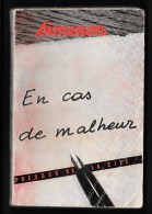 Georges SIMENON : EN CAS DE MALHEUR - Presses De La Cité - Février 1956 - 1ère édition - Presses De La Cité
