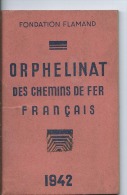 Orphelinat Des Chemins De Fer Français - Calendrier 1942 - Callepin Avec Les 12 Mois De L'année - Logo Au Dos - Grossformat : 1941-60