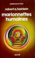 Marionnettes Humaines Par Robert Heinlein - Présence Du Futur