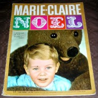 MARIE CLAIRE. 1964. 125. NOËL. BONNE NUIT LES PETITS. NOUNOURS - Fashion