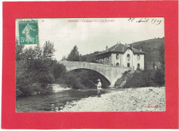 FRANGY 1909 LE GRAND PONT LA FRUITIERE CARTE EN BON ETAT - Frangy