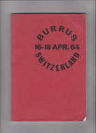 Schweiz, Auktionskatalog Sammlung Burrus 16-18-April 1964 Von Robson Lowe Ltd Switzerland - Catálogos De Casas De Ventas