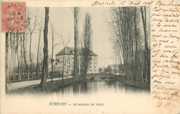 Cpa, Etrechy, Moulin De Vaux, 1 Edition - Etrechy
