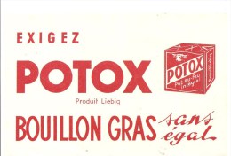 Buvard POTOX Exigez Potoz Produit Liebig Bouillon Gras Sans égal - Soups & Sauces